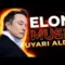 Elon Musk Uyarı Aldı! | BUGÜNÜN ÖTESİ #123